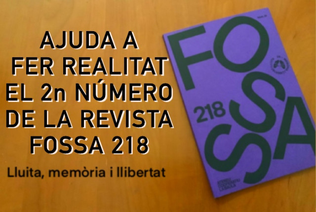 Segona Revista Fossa 218. Lluita, memòria i llibertat